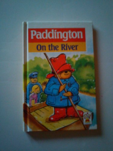 9780001945388: Paddington on the River