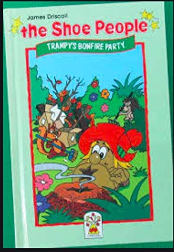 9780001946125: Trampy's Bonfire Party (The Shoe People)