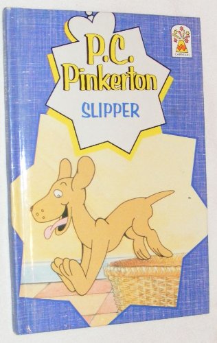 Imagen de archivo de P. C. Pinkerton - Slipper a la venta por Better World Books Ltd