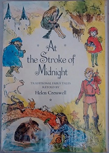 9780001950412: At the stroke of midnight: Traditional fairy tales
