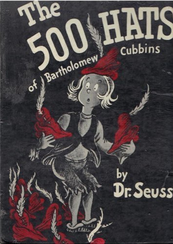 Five Hundred Hats of Bartholomew Cubbins (9780001952331) by Seuss, Dr.