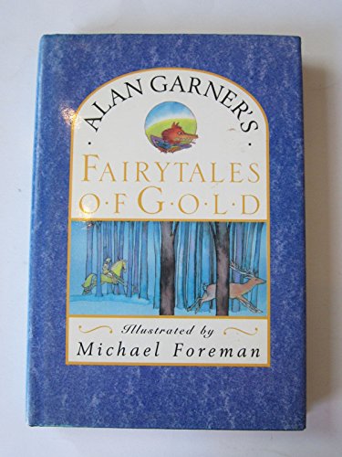 Stock image for Fairytales of Gold for sale by WorldofBooks