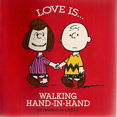 Stock image for Love is Walking Hand in Hand for sale by WorldofBooks