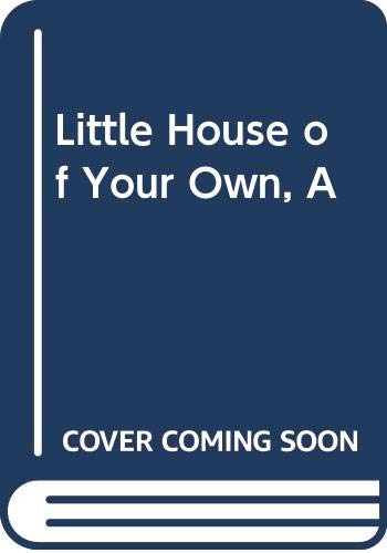 9780001954519: A Little House of Your Own