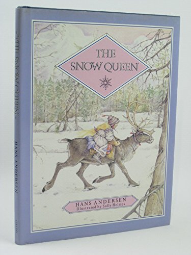 The Snow Queen by Hans Christian Andersen The Snow Queen by Hans Christian Andersen