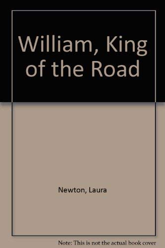Stock image for William, King of the Road for sale by WorldofBooks