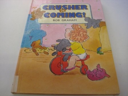 Stock image for Crusher is Coming! for sale by AwesomeBooks