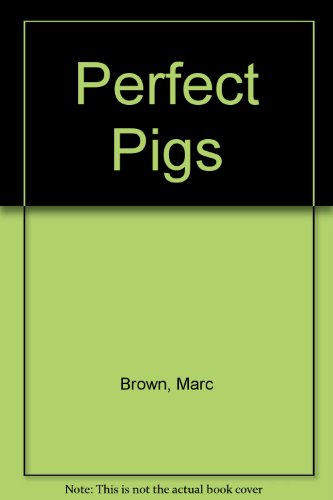 9780001956230: Perfect Pigs