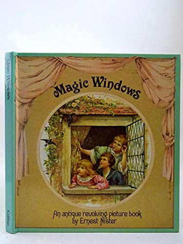 Stock image for Magic Windows: An Antique Revolving Picture Book for sale by WorldofBooks