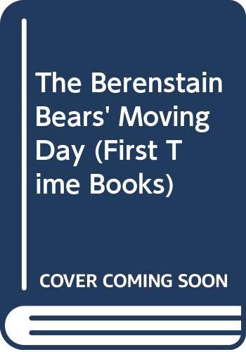 9780001957244: The Berenstain Bears' Moving Day