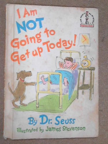 9780001957862: I'm Not Going to Get Up Today (Beginner Series)