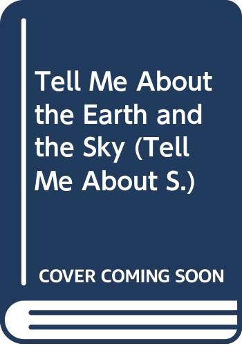 The Earth and the Sky (Tell Me About) (9780001958333) by Averous, Pierre; Fior, Jane