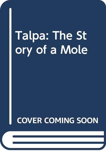 9780001958517: Talpa: The Story of a Mole