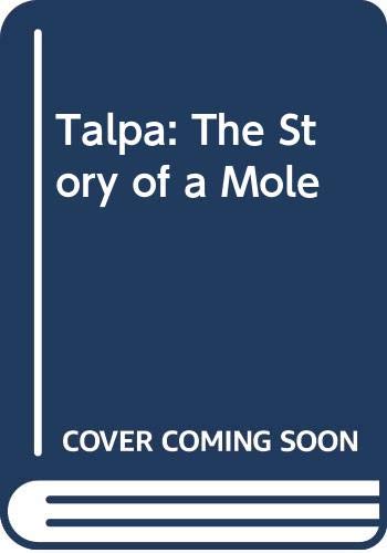 Talpa: The Story of a Mole (9780001958517) by Kenneth Mellanby
