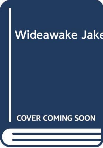 9780001958685: Wideawake Jake