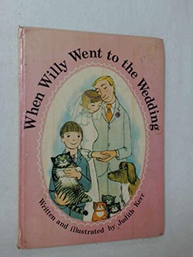 9780001959064: When Willy Went to the Wedding