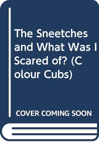 9780001960046: The Sneetches and What Was I Scared of? (Colour Cubs S.)