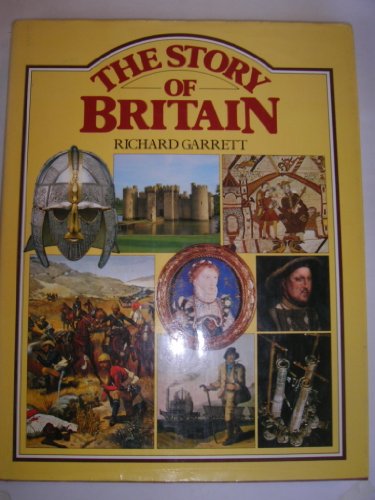 Stock image for The Story of Britain for sale by AwesomeBooks