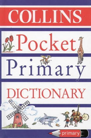 Stock image for Collins Pocket Primary Dictionary for sale by AwesomeBooks