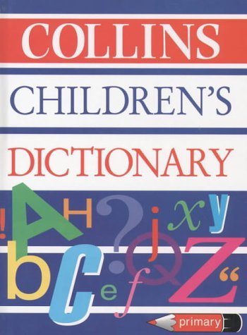 Imagen de archivo de Collins Childrens Dictionary a la venta por WorldofBooks