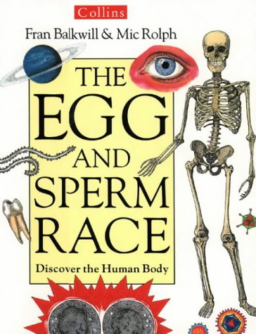 Beispielbild fr The Egg And Sperm Race: Discover The Human Body zum Verkauf von WorldofBooks