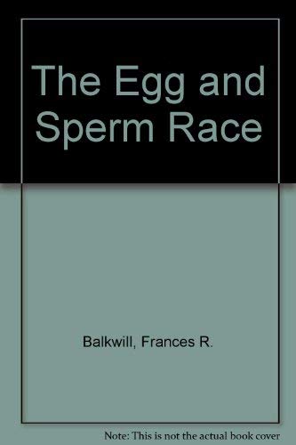 Imagen de archivo de The Egg and Sperm Race a la venta por WorldofBooks