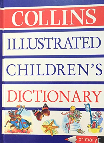 Beispielbild fr Collins Illustrated Children's Dictionary zum Verkauf von WorldofBooks