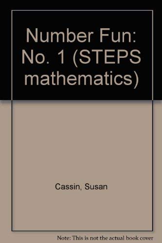 Number Fun (STEPS Mathematics) (9780001970113) by Cassin, S.; Smith, David; Rodger 1932, Anne