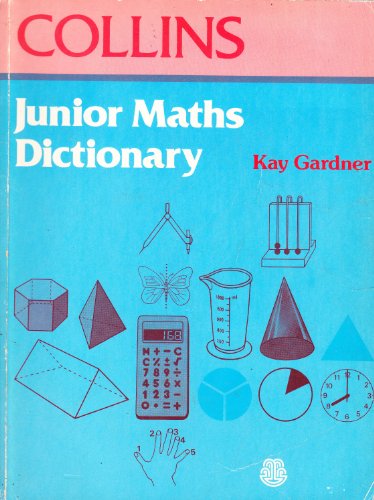 Beispielbild fr Junior Mathematics Dictionary zum Verkauf von Reuseabook