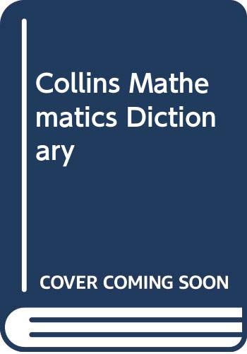 Stock image for Collins Mathematics Dictionary for sale by Bahamut Media