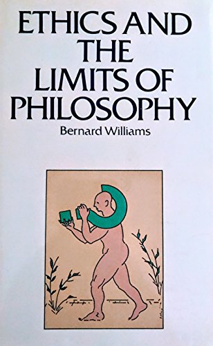 Beispielbild fr Ethics and the Limits of Philosophy zum Verkauf von Kirklee Books