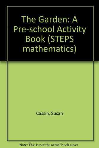 9780001977136: The Garden: A Pre-school Activity Book (STEPS mathematics)