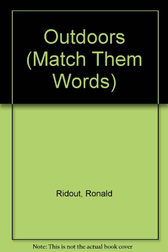 Match Them: Outdoors (9780001977259) by Ridout, Ronald; Tushingham, Karen