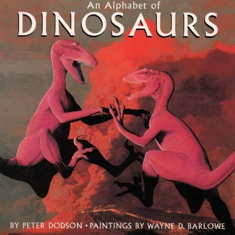 Imagen de archivo de An Alphabet of Dinosaurs a la venta por WorldofBooks