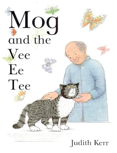 9780001982116: Mog and the Vee Ee Tee: The illustrated adventures of the nation’s favourite cat, from the author of The Tiger Who Came To Tea