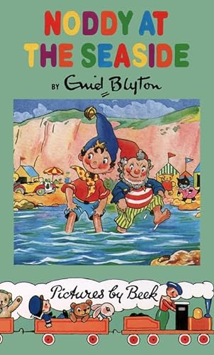 9780001982376: Noddy at the Seaside (Noddy Classic Library)