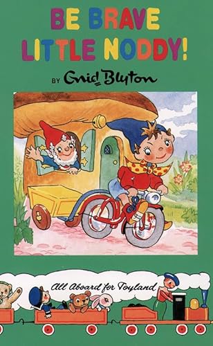 9780001982420: Noddy Classic Library (13) – Be Brave Little Noddy!