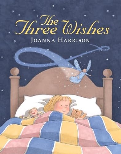 Stock image for The Three Wishes for sale by WorldofBooks