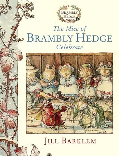 Stock image for The Mice of Brambly Hedge Celebrate : Winter Story', 'Secret Staircase for sale by MusicMagpie