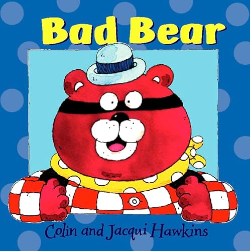 9780001983496: Bad Bear