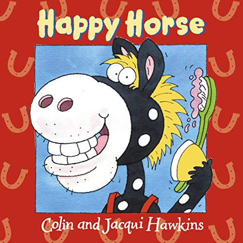Stock image for Happy Horse for sale by AwesomeBooks