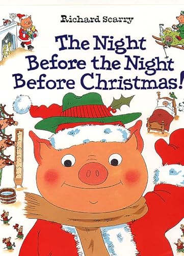 The Night Before the Night Before Christmas - Richard Scarry