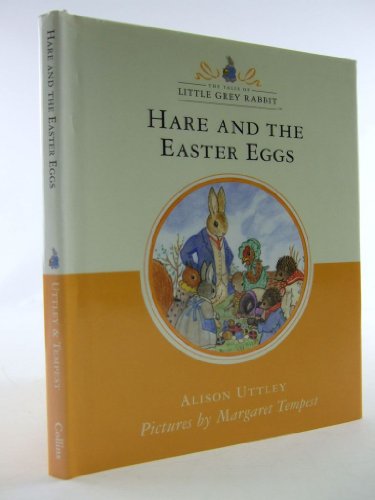 Imagen de archivo de Hare and the Easter Eggs (Little Grey Rabbit Classic Series) a la venta por WorldofBooks