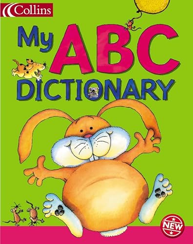 Stock image for Collins Children  s Dictionaries    My ABC Dictionary for sale by AwesomeBooks