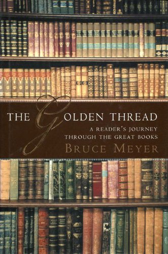 Beispielbild fr The Golden Thread: A Reader's Journey Through the Great Books zum Verkauf von ThriftBooks-Atlanta