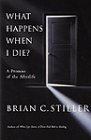 Stock image for What Happens When I Die? for sale by Russell Books