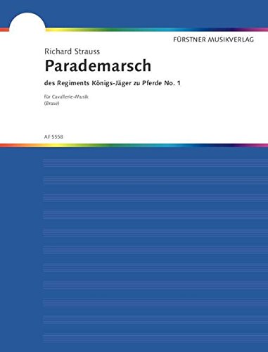 Imagen de archivo de Parademarsch des Regiments Knigs-Jger zu Pferde No. 1 a la venta por text + tne