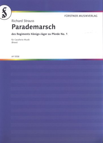 9780002003629: Parademarsch: des Regiments Knigs-Jger zu Pferde No.1. o. Op. AV. 97. Blasorchester. Partitur.