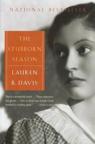 Stock image for The Stubborn Season for sale by M. W. Cramer Rare and Out Of Print Books