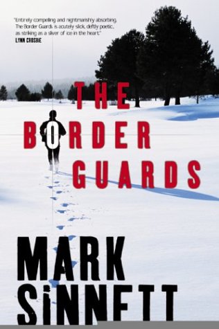 Stock image for The Border Guards for sale by Marvin Minkler Modern First Editions
